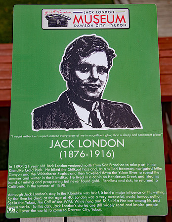 The Jack London Museum. Dawson City, Yukon